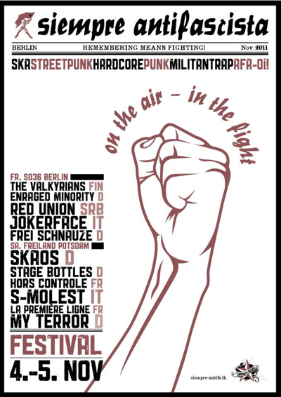 04.-05th November 2011 - Siempre Antifascista Festival in Berlin and Potsdam!