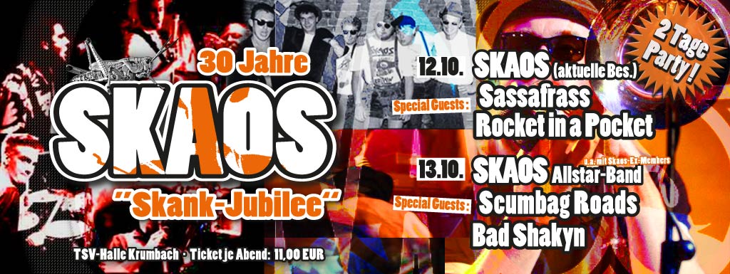 30 Jahre SKAOS - festival the 12th/13th october 2012