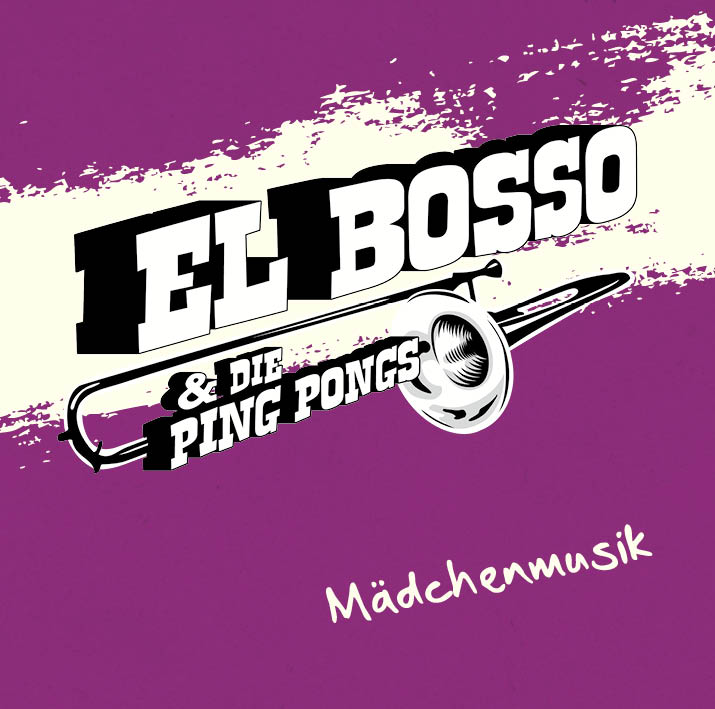 El Bosso & die Ping Pongs play  girly music !