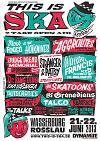 THIS IS SKA 2013 - great line up in Rosslau