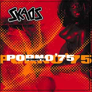 Pork Pie Skaos - Porno 75 LP